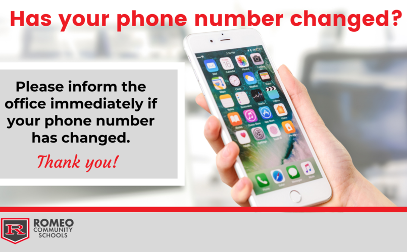Please inform the office if your phone number has changed.